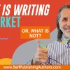 What Is Writing To Market