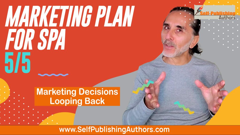 Marketing Plan for SPA - Marketing Decisions