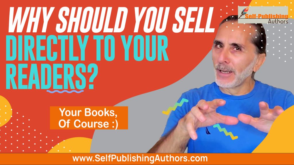 Why Sell Your Books Directly